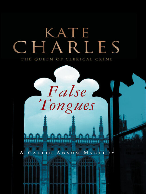 Title details for False Tongues by Kate Charles - Available